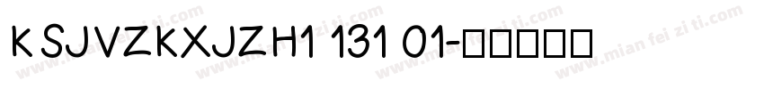 KSJVZKXJZH1 131 01字体转换